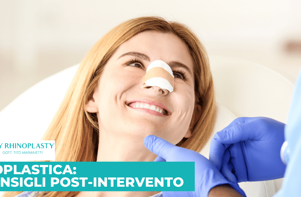 Post-intervento di rinoplastica
